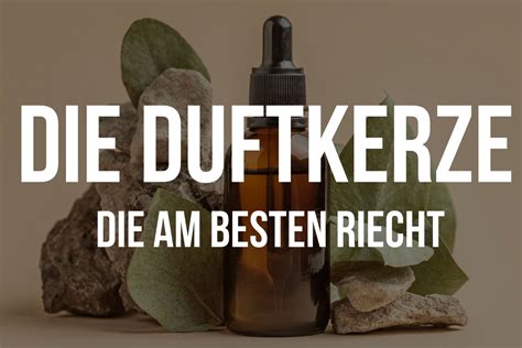 am besten riechen duft für frauen